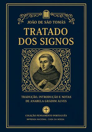 Tratado dos Signos - João de São Tomas (Ed. Casa da Moeda)